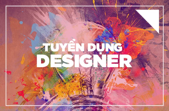 Tuyển Dụng Designer - Video Editor - Freelancer Thiết Kế Đồ Hoạ